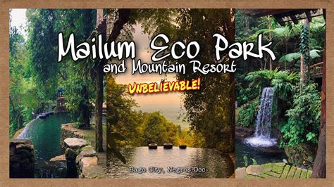 brgy mailum bago city|Mailum Falls Ecopark and Mountain Resort in Bago City, Negros .